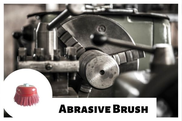 Abrasive Brush